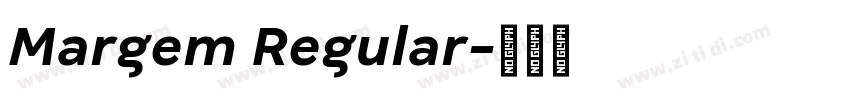 Margem Regular字体转换